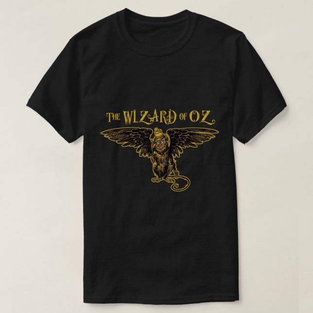 Land of Oz Wicked Witch Get My Flying Monkeys Wiza T-Shirt (Design Front)
