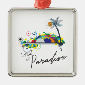 Land of Paradise Metal Ornament