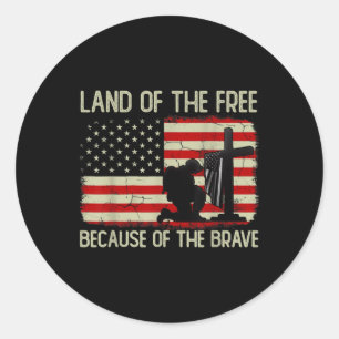 Land Of The Free Because Of Brave Us Flag Gifts Me Classic Round Sticker