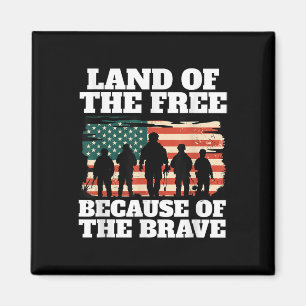 Land Of The Free Because Of The Brave Memorial Magnet