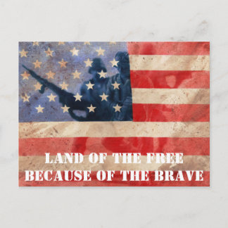 Land of the Free Because of the Brave Postcard