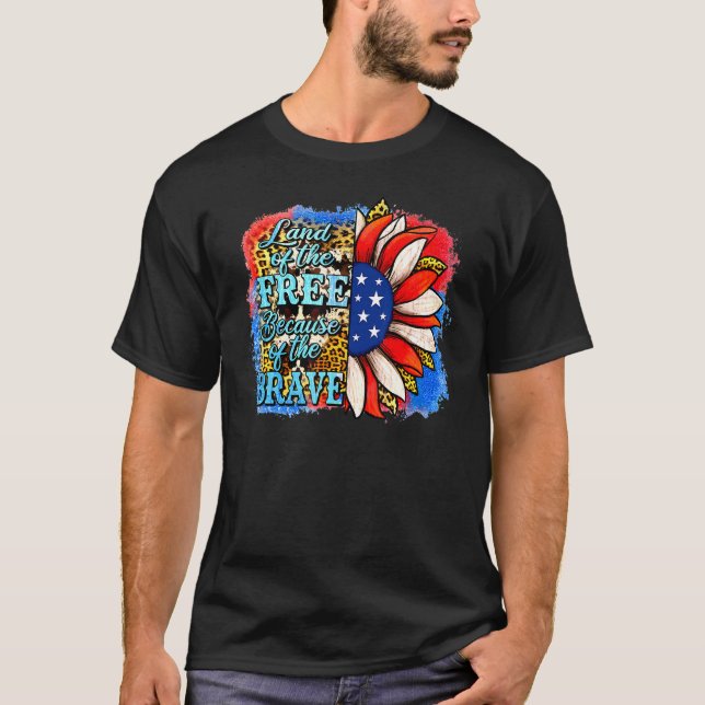 Land Of The Free Because Of The Brave Sunflower 4t T-Shirt (Front)