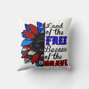 Land Of The Free Because Of The Brave - USA Cushion