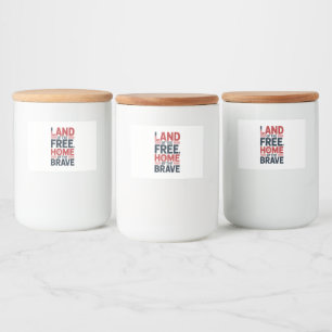 Land of the Free Home of the Brave USA Shirt Food Label