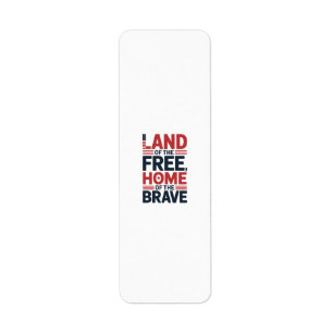 Land of the Free   Home of the Brave USA Shirt Return Address Label