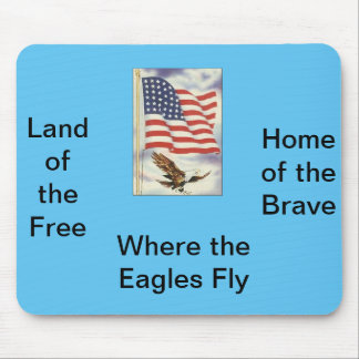 Land of the Free Mouse Pads
