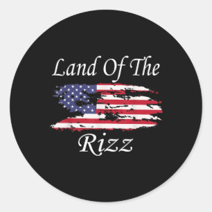 Land Of The Rizz Funny Patriotic Trump 4th Of July Classic Round Sticker