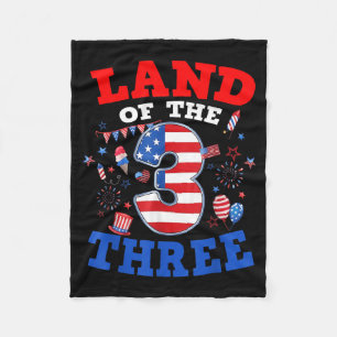 Land Of The Three 4th Of July 3rd Birthday Fleece Blanket