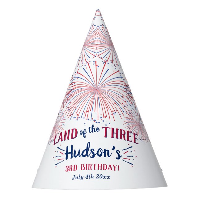 Land Of The Three! 4th Of July 3rd Birthday Party Hat (Front)