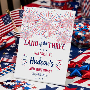 Land Of The Three! 4th Of July 3rd Birthday Party Pedestal Sign