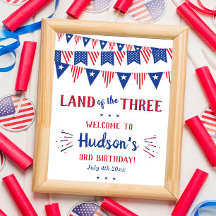 Land Of The Three! 4th Of July 3rd Birthday Party Poster
