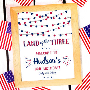 Land Of The Three! 4th Of July 3rd Birthday Party Poster