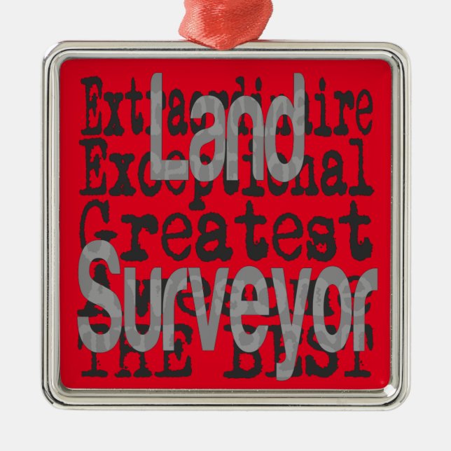 Land Surveyor Extraordinaire Metal Ornament (Front)
