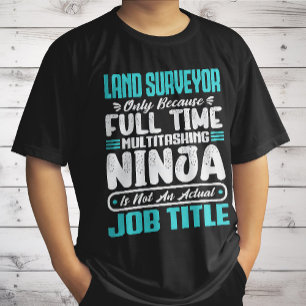 Land Surveyor Job Title Profession Surveying Skill T-Shirt