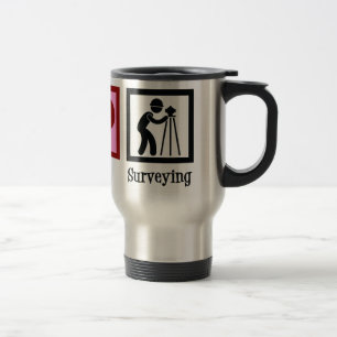 Land Surveyor Peace Love Surveying Company Travel Mug