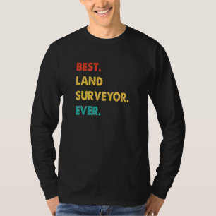 Land Surveyor Profession Retro Best Land Surveyor T-Shirt