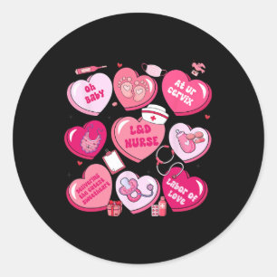 Landd Nurse Valentine Candy Heart Labor Delivery N Classic Round Sticker