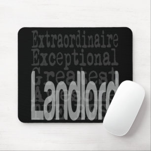 Landlord Extraordinaire Mouse Pad
