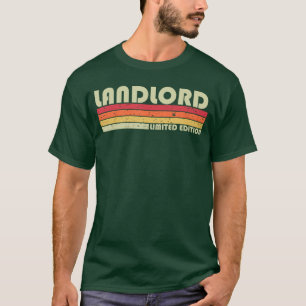 LANDLORD Funny Jobitle Profession Birthday Worker T-Shirt