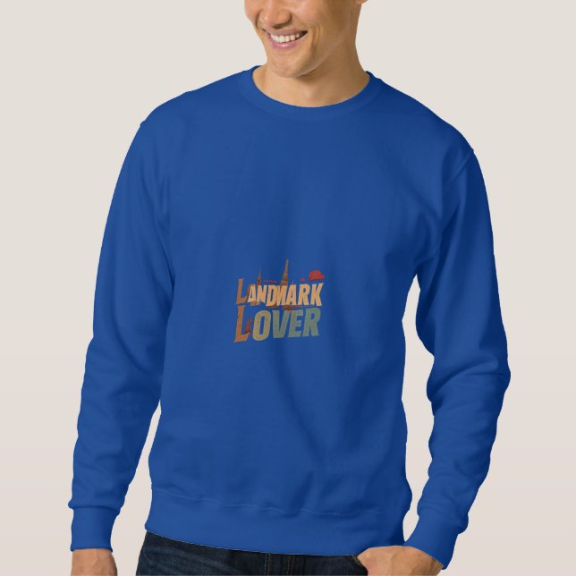 "Landmark Lover." Sweatshirt (Front)