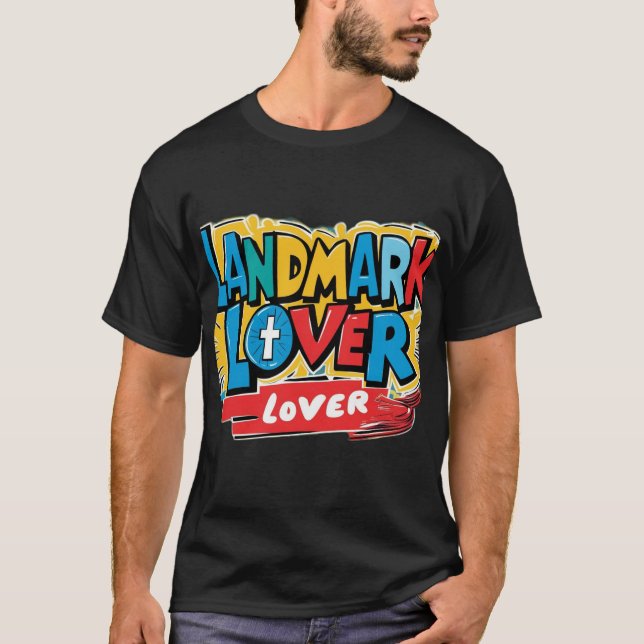 "Landmark Lover T-Shirt  (Front)