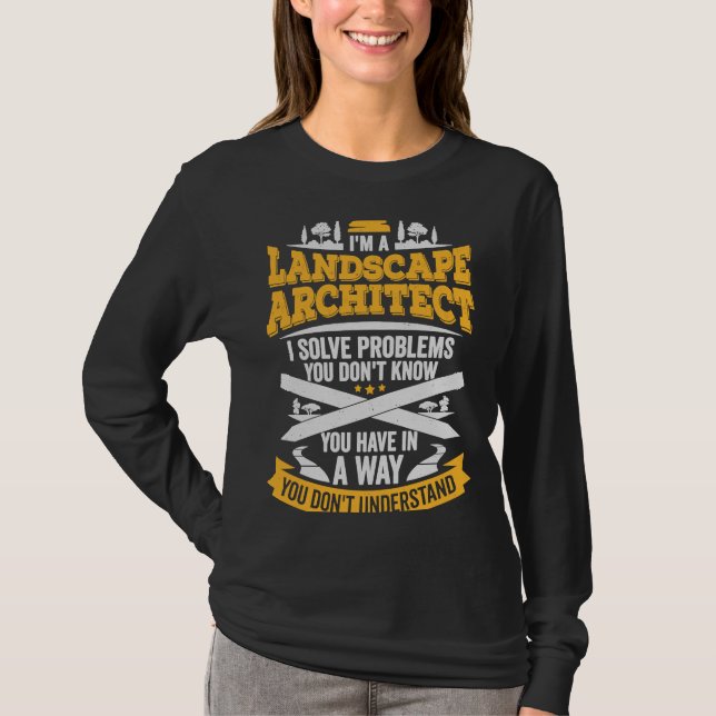 Landscape Architecture for a Landscape Architect T-Shirt (Front)