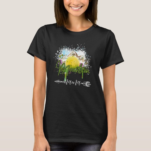 Landscape Mountain Mama Hiking Mom Flower Mothers  T-Shirt (Front)