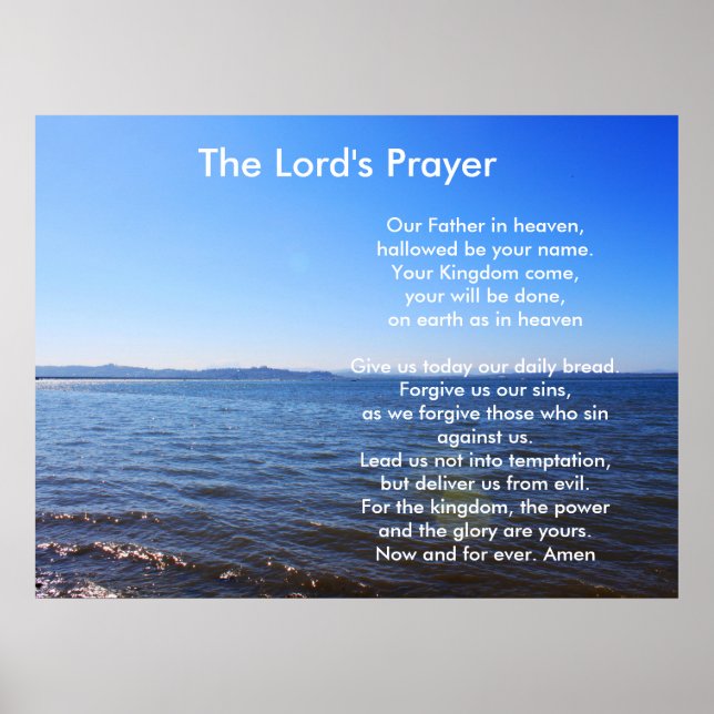 Landscape of sea, blue sky The Lord's Prayer Poster (Front)