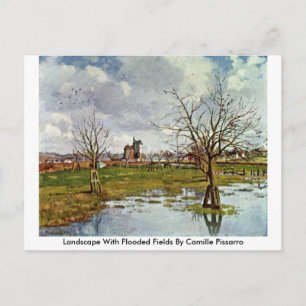 Landscape With Flooded Fields By Camille Pissarro Postcard
