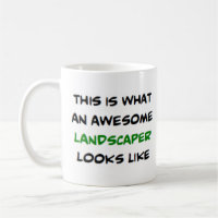 landscaper, awesome