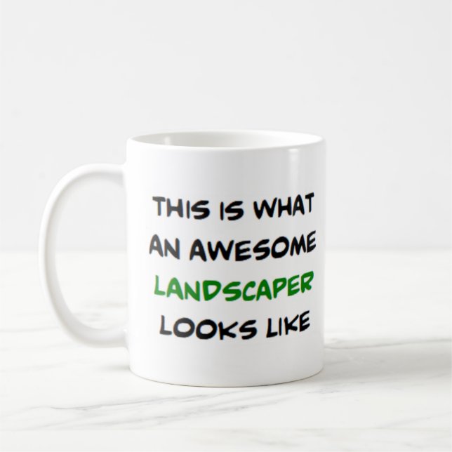 landscaper, awesome coffee mug (Left)
