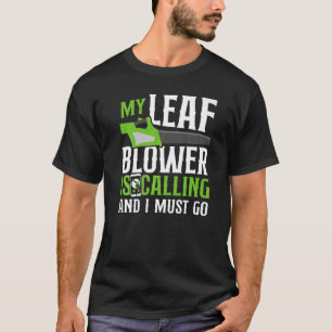 Landscaper Landscaping Landscape Architect Leaf Bl T-Shirt