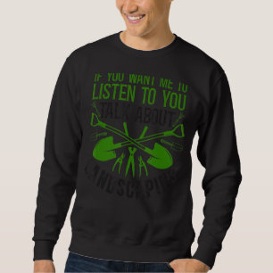 Landscaper Landscaping Landscape Architect Vintage Sweatshirt