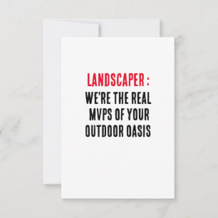 Landscaper We're the real MVPs of your outdoor oas Thank You Card