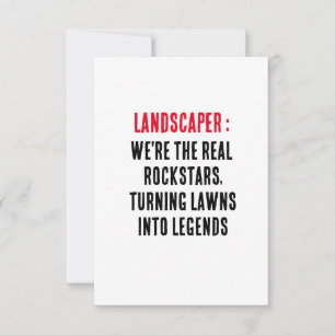 Landscaper We're the real rockstars, turning lawns Thank You Card