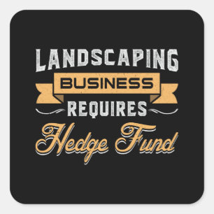 Landscaping Business Four Garden Landscaper Funny Square Sticker