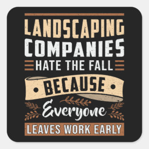 Landscaping Four Garden Landscaper Seasons Funny Square Sticker