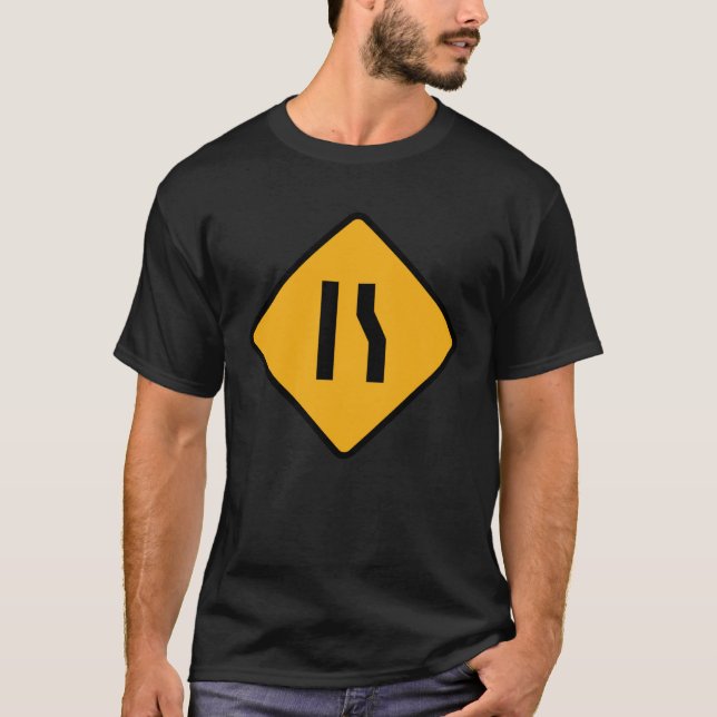 Lane ends road narrows merge ahead road sign T-Shirt (Front)
