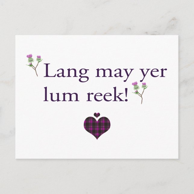 Lang May Yer Lum Reek Postcard (Front)