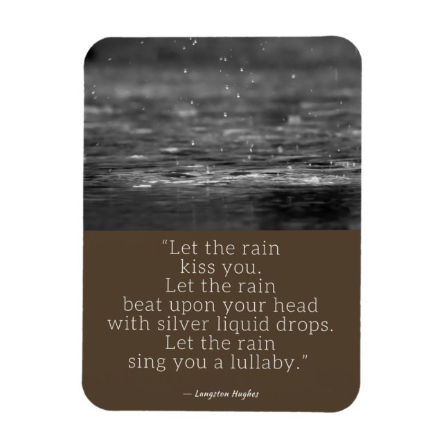 Langston Hughes Rain Quote  Magnet (Vertical)