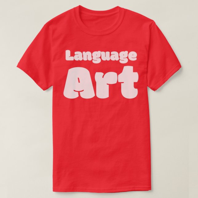 Language art T-Shirt (Design Front)