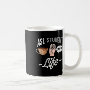 Language Attire Deaf Awareness Asl Student Fun Gif Coffee Mug