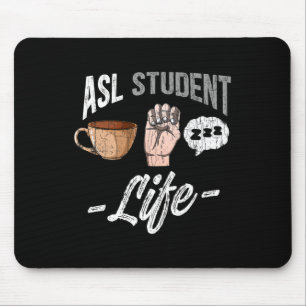 Language Attire Deaf Awareness Asl Student Fun Gif Mouse Pad