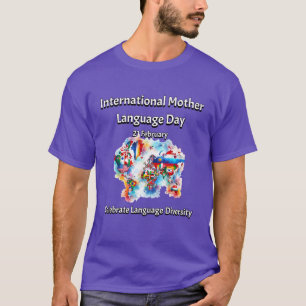 Language Diversity. International Mother Language T-Shirt