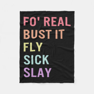 Language Fo Real Bust It Asl Slang Tee Deaf Awaren Fleece Blanket