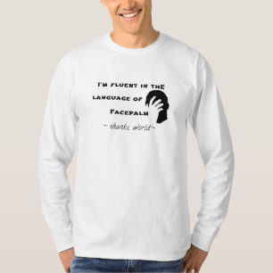 Language of Facepalm T-Shirt