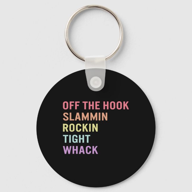 Language Off Hook Asl Slang Tee Deaf Awareness Mon Key Ring (Front)
