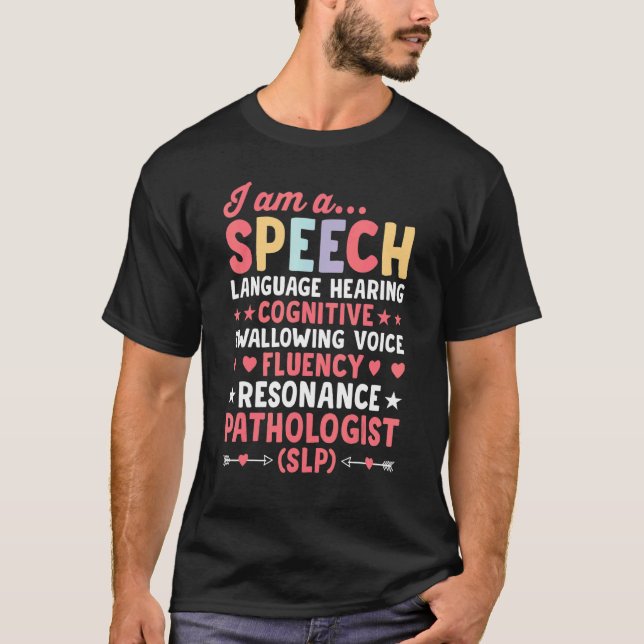 Language Therapist SLP Speech Pathologist Future S T-Shirt (Front)
