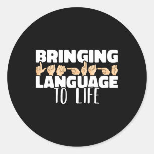 Language To Life American Sign Language Asl Classic Round Sticker