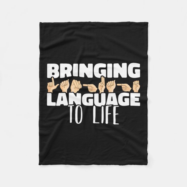 Language To Life American Sign Language Asl  Fleece Blanket (Front)